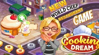 WELCOME to Cooking Dream: World Chef restaurant/ First Impressions screenshot 1