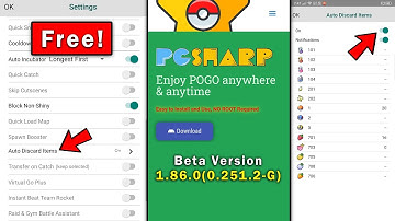 PGSharp New Beta Version 1.86.1 (0.251.2-G) | Get Auto Discard Items Free in PGSharp New Update