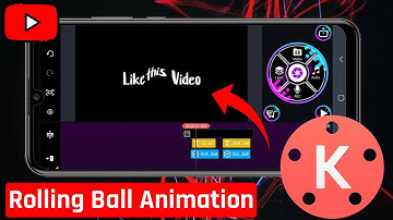 🔥 How to Make Rolling Ball Animation in Kinemaster 📲 || Make Outro For YouTube Videos