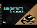 Land Contract Explained