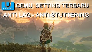 How to Remove / Fix Stutter in CEMU Games: Zelda BoTW and Others