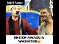 SHEIKH AWAZUIA WASIMTOE MTU ALIYEKUJA MBELE YAKE SHEIKH AWAZUIA WASIMTOE MTU ALIYEKUJA MBELE YAKE
