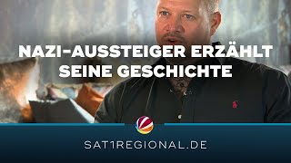 Aussteiger: Ex-Nazi gibt Einblicke ins rechtsextreme Milieu