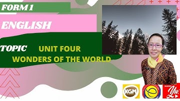 ENGLISH FORM 1 I PULSE 2 I UNIT 4 : WONDERS OF THE WORLD