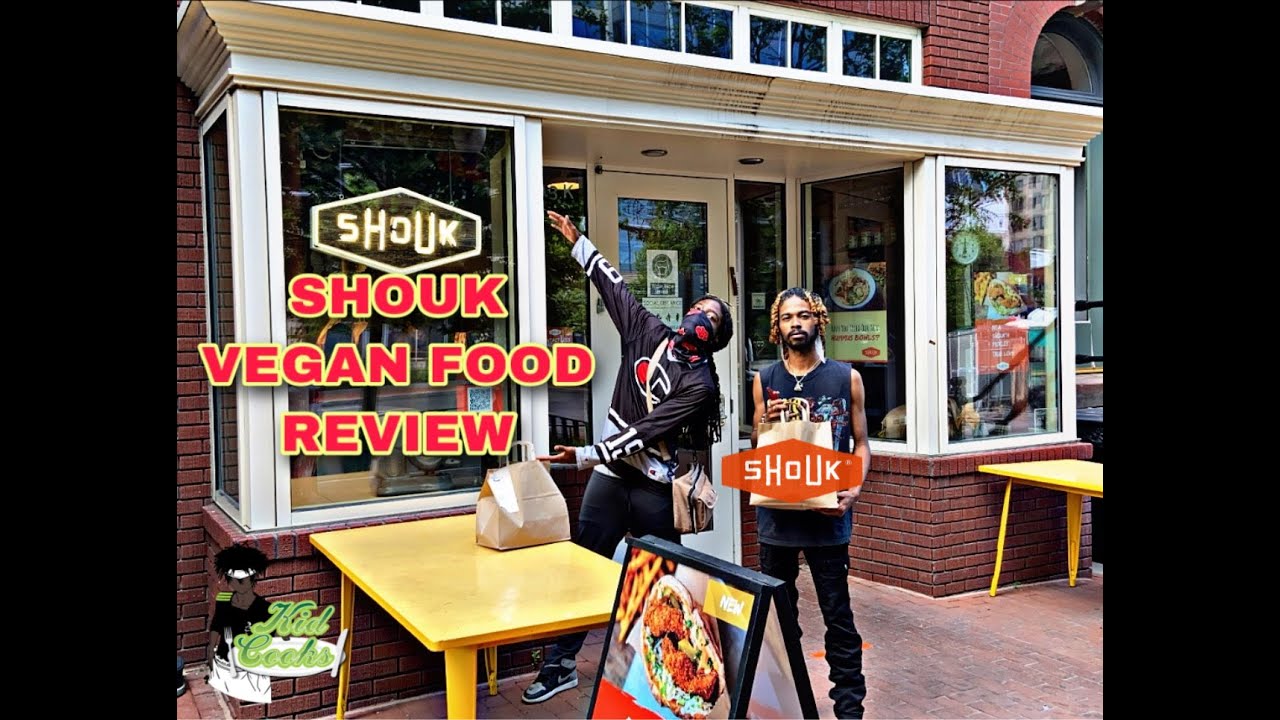 SHOUK DMV VEGAN FOOD REVIEW