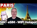 Stay Connected in Paris: SIMs, eSIMs and Portable Hotspots Unveiled