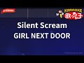 【ガイドなし】Silent Scream/GIRL NEXT DOOR【カラオケ】