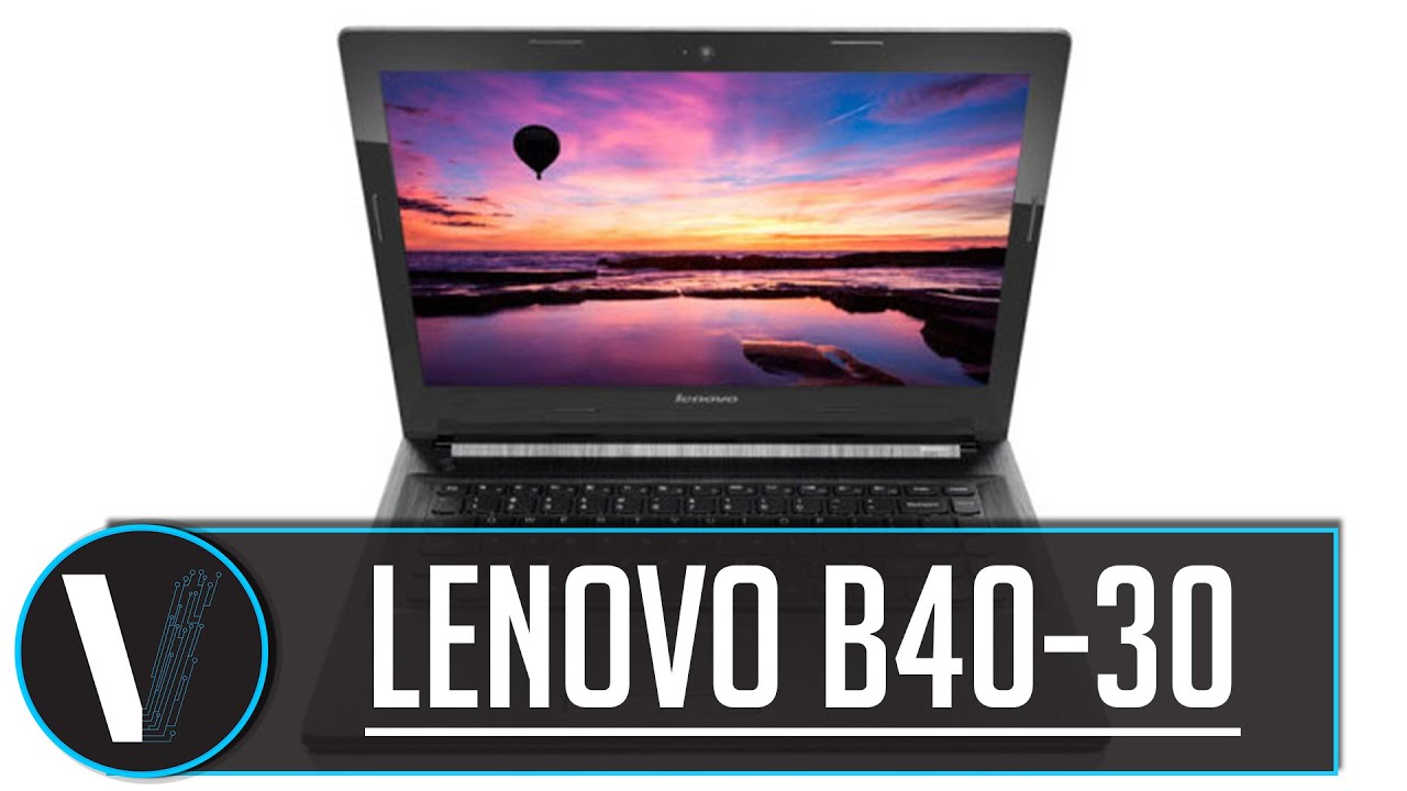 Буд 30. Lenovo b40-30. Lenovo b40-30 Laptop ноутбук. Lenovo b210. Lenovo Laptop 40 30g.