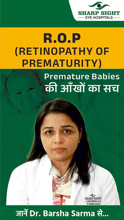 👶 Premature Baby? Don’t Ignore This Eye Risk! | R.O.P Explained by Dr. Barsha Sarma