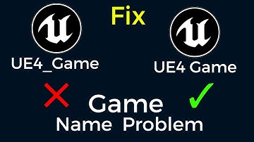 Unreal Engine How to Set Android Game Name with Space UE4 Android Game name Set Trick & Tip