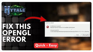 How to FIX Hytale Required OpenGL Function Is Not Available (Quck - Easy)