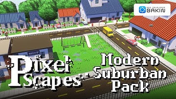 DLC: PixelScapes Modern Suburban Pack [RPG Developer Bakin]