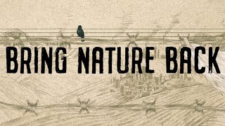 Bring Nature Back