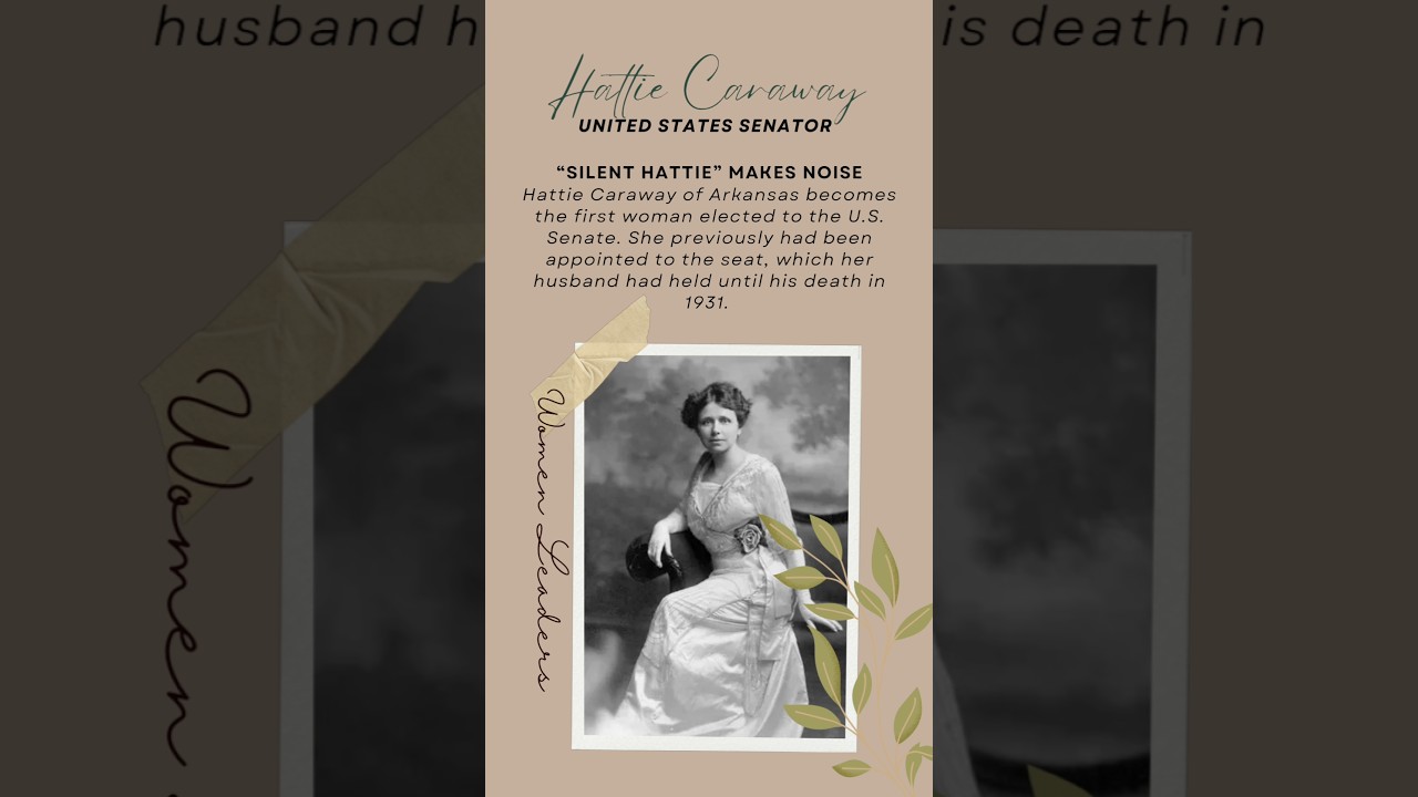 HATTIE CARAWAY | “Silent Hattie” makes noise | January 12, 1932