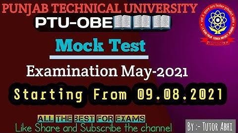 🔴PTU-OBE | Mock Test 2020 Batch Students | Examination May-2021 | 09.08.2021 | IKGPTU | Tutor Abhi
