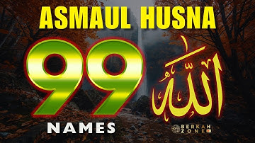 99 Names of ALLAH ASMAUL HUSNA اسماء الله الحسنی in Peaceful Voice By Mohammad Hijazi