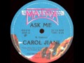 Carol Jiani - Ask Me