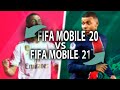 FIFA Mobile 21 vs FIFA Mobile 20 - Which FIFA Mobile is the BEST?!