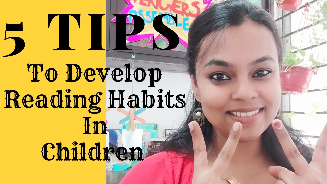5 Tips To Develop Good Reading Habits in Your Child | Parenting Tips ...