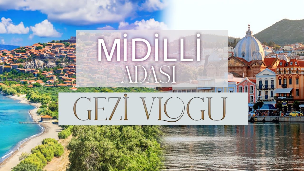 Midilli Vlog | Türkiye'den Daha Ucuz - YouTube
