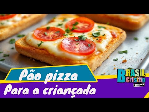 Receita de Pão pizza - Para a criançada - Brasil Cristão Criança