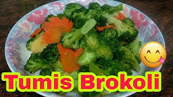 Resep TUMIS BROKOLI ||ALA TKI Hong Kong - Durasi: 5.51. 
