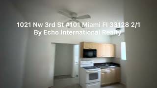 1021 Nw 3rd St Miami Fl 33128 Apt 101