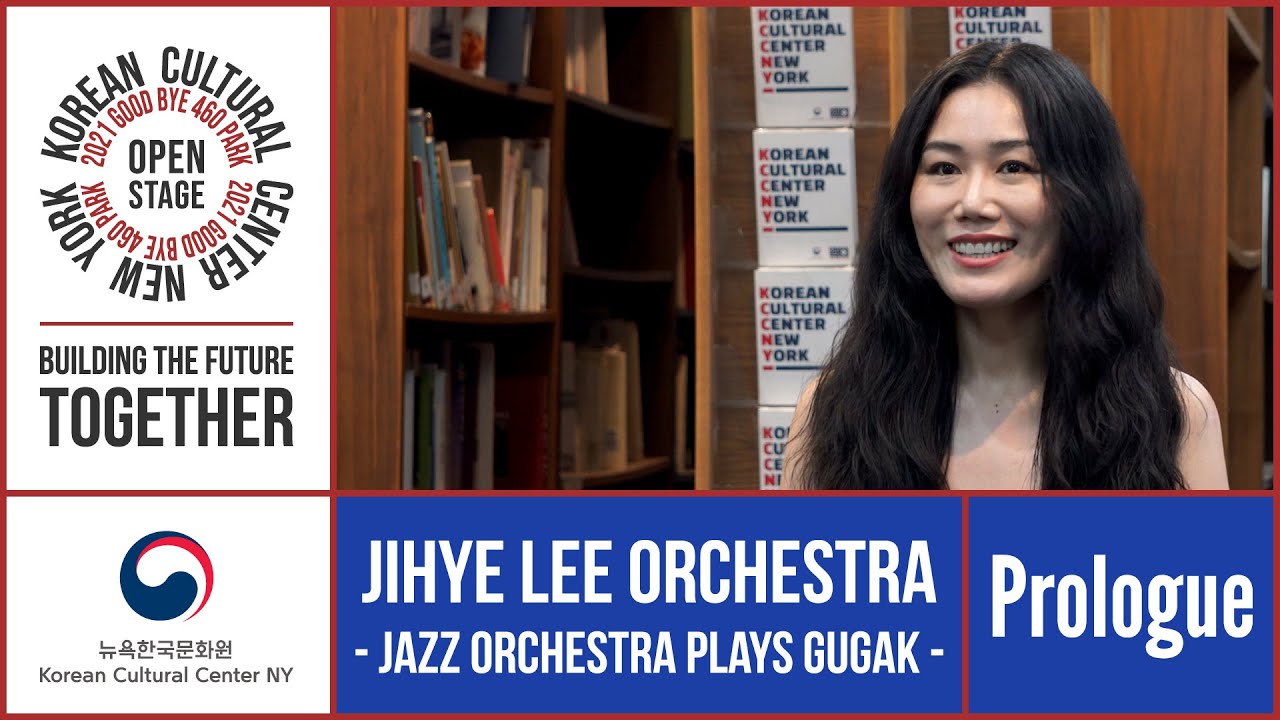 [2021 OPEN STAGE] Prologue: Jihye Lee Orchestra - YouTube