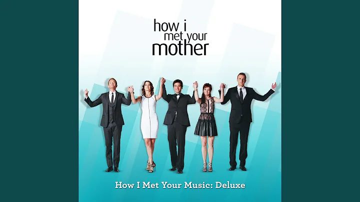 You're All Alone (From "How I Met Your Mother: Sea...