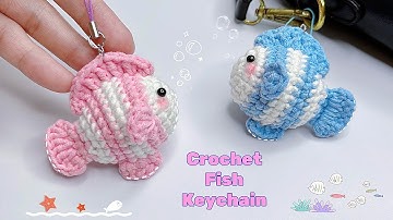 Crochet Fish Keychain 🐠| Crochet Cute Fish | Móc Móc Khoá Con Cá