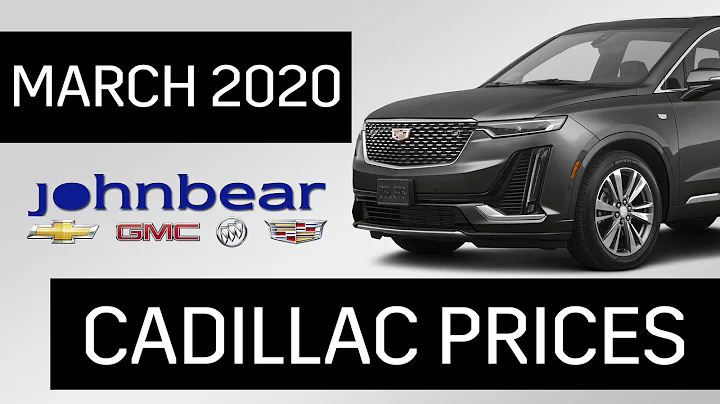 UPDATED PRICES - Cadillac XT4 / Cadillac XT6 for March 2020 - John Bear Auto Group