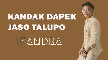 IFANDRA - KANDAK DAPEK JASO TALUPO [OFFICIAL MUSIC LYRIC] LAGU  MINANG TERBARU 2020