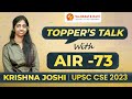 Toppers talk with krishna joshi air 73  upsc cse topper 2023  vajiram and ravi