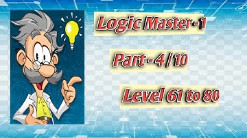 Logic Master 1 -- Part 4/10 -- Level 61 to 80
