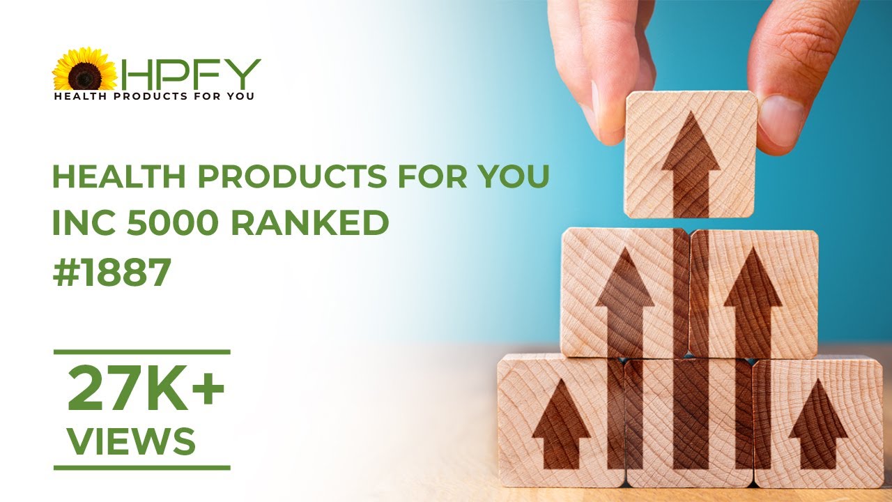 Health Products For You INC 5000 Ranked 1887 YouTube