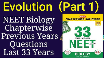 Evolution class 12 NEET previous year questions last 33 years Part 1