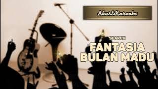 Search - Fantasia Bulan Madu ( Karaoke Versi Akustik Edisi Rock Kapak )