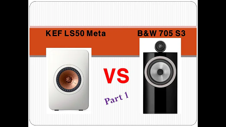 ① [Sound Battle] KEF LS50 Meta vs B&W 705 S3 (Dire Straits – You and Your Friend)