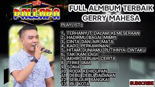 gery mahesa full album terbaik (lagu terlawas) 2022