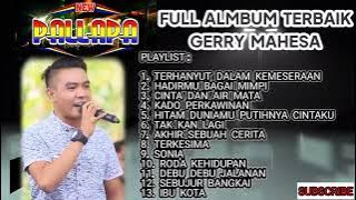 gery mahesa full album terbaik (lagu terlawas) 2022