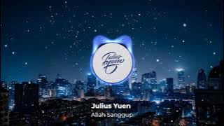 ALLAH SANGGUP - EDM COVER - NEW ARRANGEMENT - Steve Dauna & Sheirly Berhitu