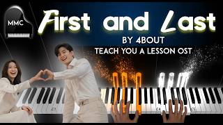 First and Last by 4ABOUT (어바웃) - "Teach You a Lesson" 참교육 OST piano cover/tutorial + sheet music