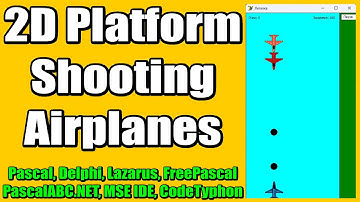 2D Платформер / Platform Game Shooting Airplanes / Programming / Gamedev / Delphi, Pascal, Lazarus
