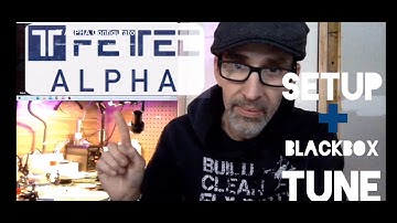 NEW FETtec ALPHA STEP-BY-STEP [ UPDATED ] SETUP AND BLACKBOX TUNE