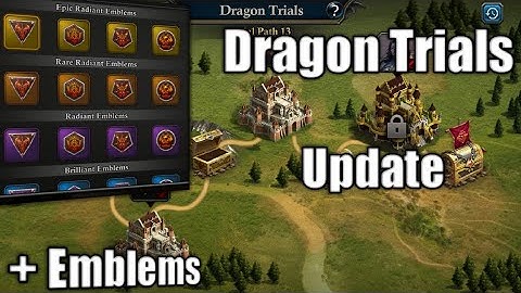 Dragon Trials Update With Emblems - King of Avalon
