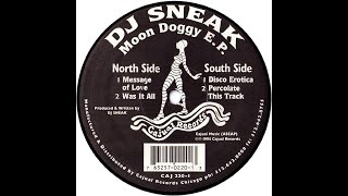 Dj Sneak - Was It All (1994)