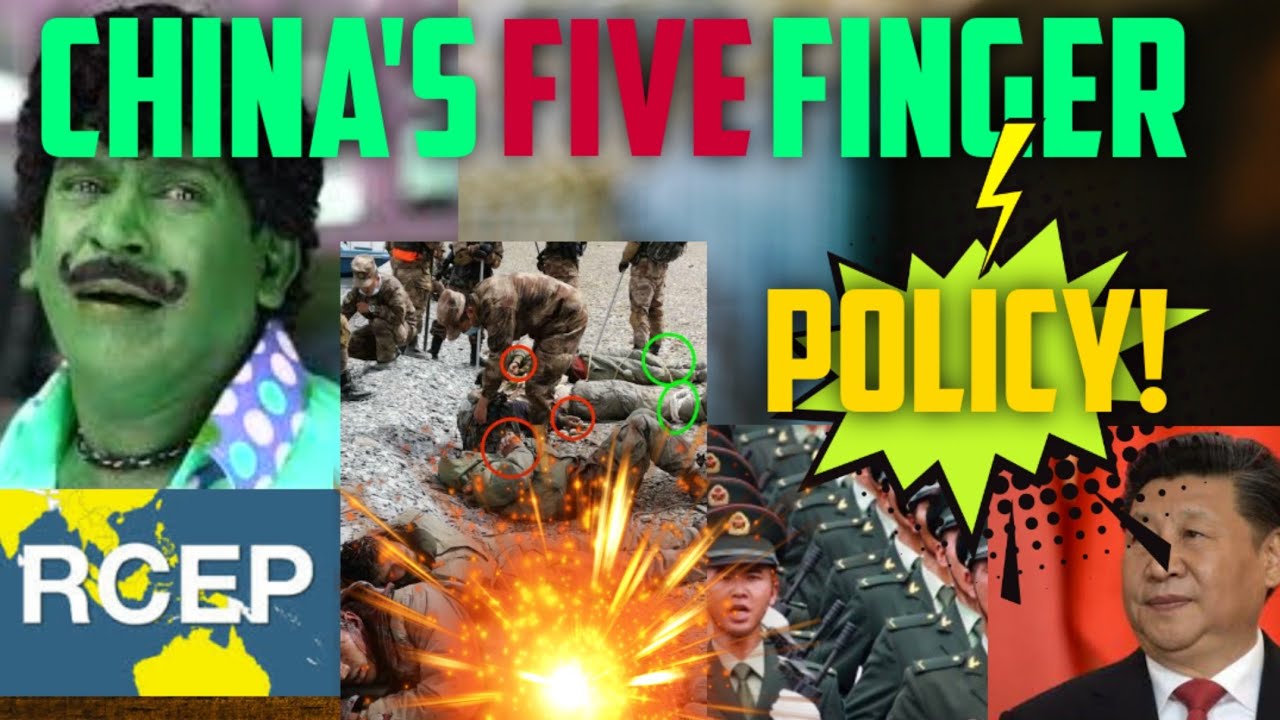 Five Finger Policy Of China INR Utube YouTube five-finger-policy-of-china-inr-utube-youtube