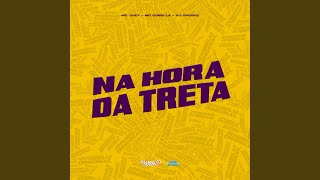 Na Hora da Treta - MC Jhey, Mc Dobella & DJ Spooke