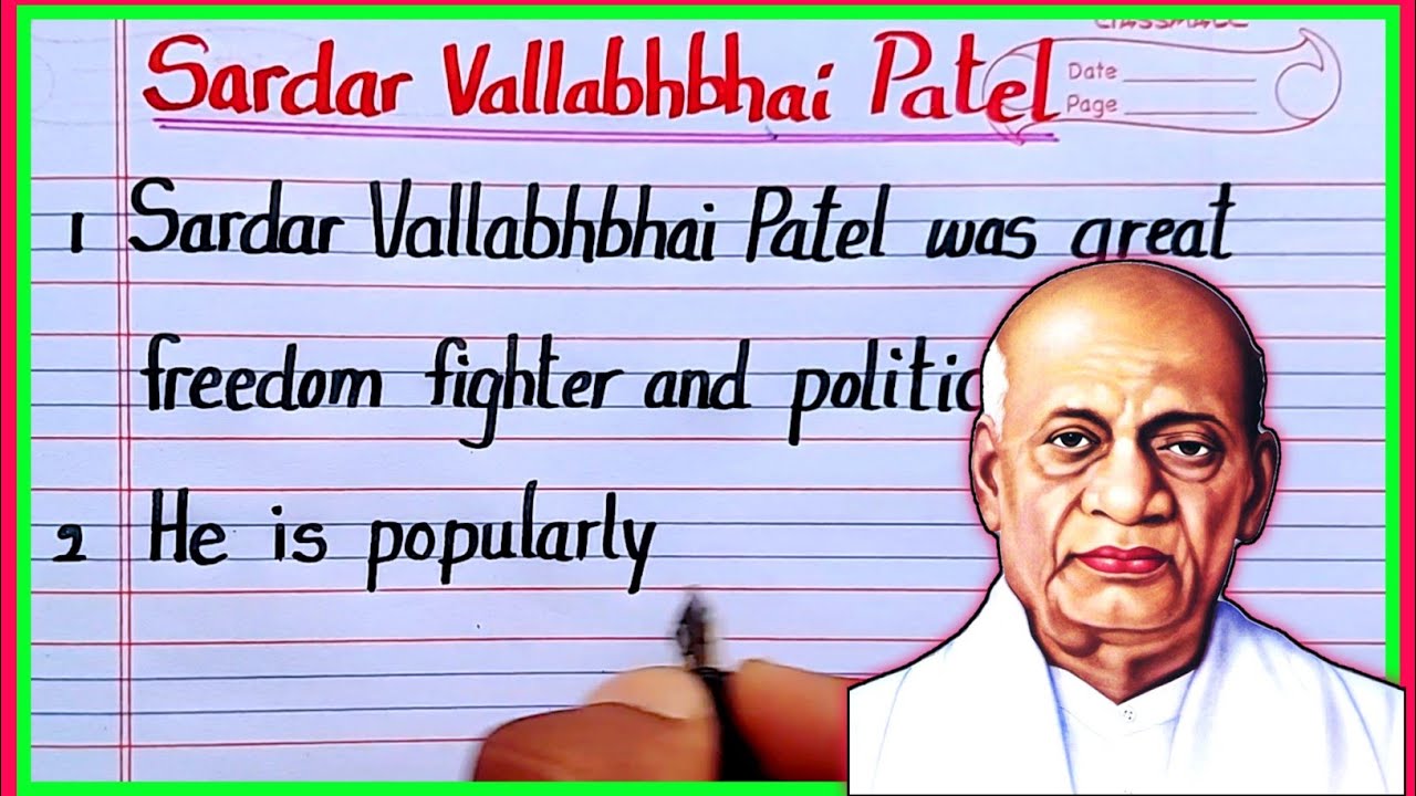 sardar vallabhbhai patel essay for class 1