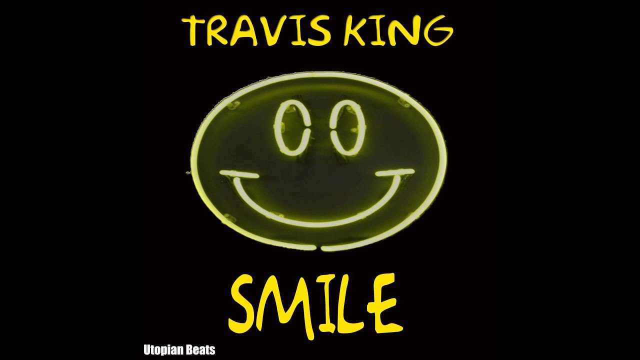 Guarda Travis A. King-Smile su YouTube Guarda Travis A. King-Smile su YouTube